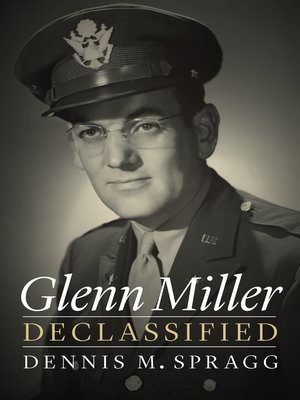 cover image of Glenn Miller Declassified